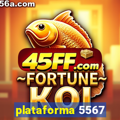 plataforma 5567
